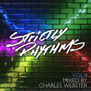 Strictly Rhythms Volume 4 Mixed By Charles Webster