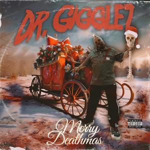 Merry Deathmas (Explicit)