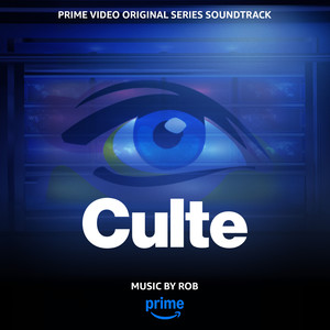 Culte: Season 1 (Prime Video Original Series Soundtrack)