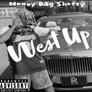 West Up (Explicit)