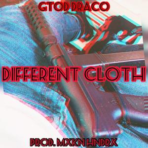 Different Cloth (Explicit)