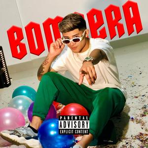 Bombera (Explicit)