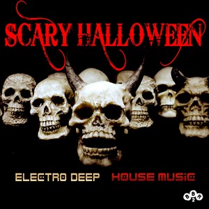 Scary Halloween / Electro Deep House Music