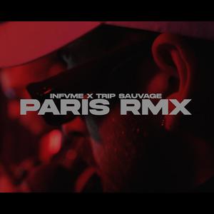 Paris Rmx (feat. Trip SauVage) [Explicit]