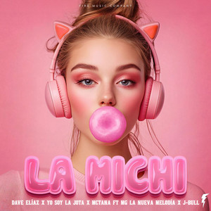 La Michi (Explicit)