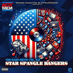 The Hard Drive: Vol. 3.5, Star Spangle Bangers (Explicit)