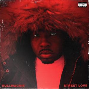 Street Love (Explicit)