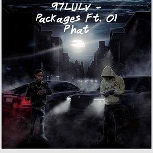 Packages (feat. OL PHAT) (Explicit)