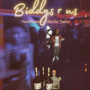 Biddys R Us (feat. Huncho Rackz) (Explicit)