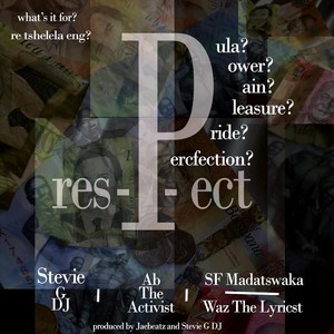 resPect [feat. Abtheactivist, Sf Madatswaka & Wazthelyricist] (Instrumental)