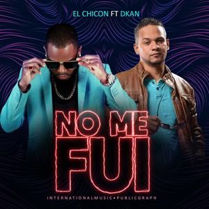 No Me Fui (feat. DKANO)