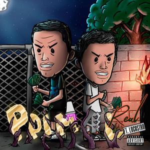 Real(feat. Locastro) (Explicit)