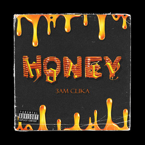 Honey (Explicit)