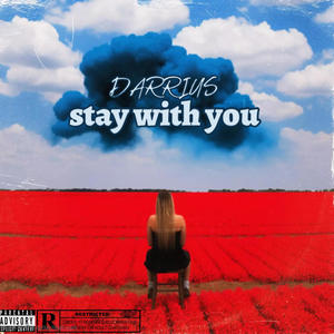 Stay with you (Explicit)