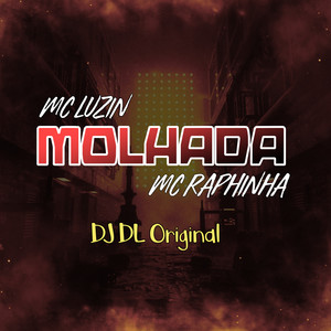 Molhada (Explicit)