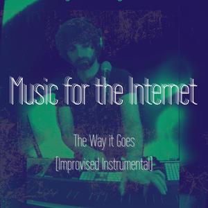 The Way It Goes (Improvised Instrumental)