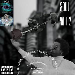 Soul (Part 2) [Explicit]