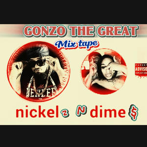 Nickelz N Dime$ (Mixtape) [Explicit]