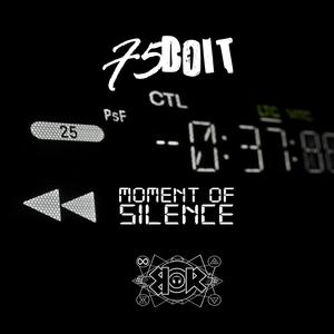 Moment of Silence (Explicit)