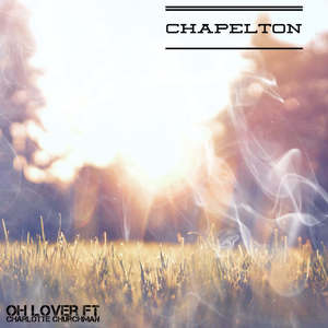 Oh Lover (feat. Charlotte Churchman)