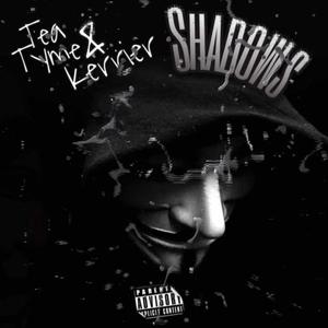 Shadows (Explicit)