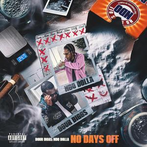 NoDaysOff (Explicit)