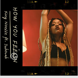 How you feelin (feat. Juhovah) (Explicit)