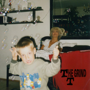 TTHE GRIND (Explicit)