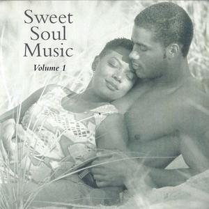 Sweet Soul Music, Vol. 1