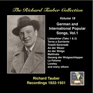Richard Tauber Collection (The) , Vol. 18: German and International Popular Songs, Vol. 1 (1922-1931)