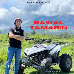 Bawal Tamarin (Explicit)