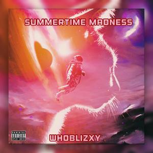 Summertime Madness (Explicit)