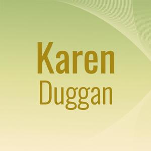 Karen Duggan