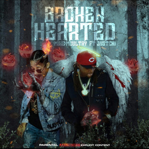 Broken Hearted (Explicit)