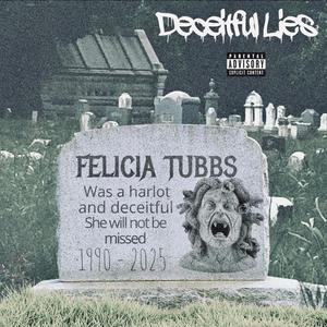 Deceitful Lies (Explicit)