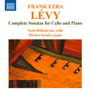LÉVY, F.E.: Cello Sonatas (Complete) [Ballantyne, Hiroko Sasaki]