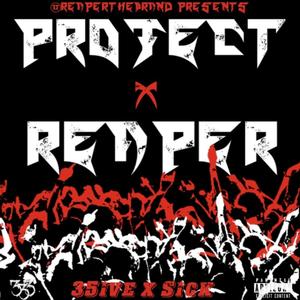 PROJECTxREAPER, Vol. 1 (Explicit)