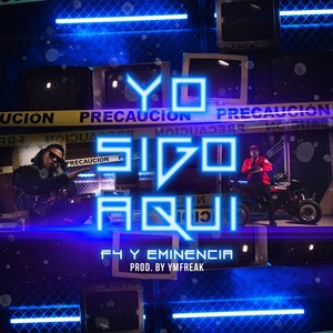 Yo Sigo Aquí (Explicit)