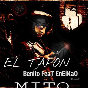 El Tapon (feat. Benito Camelo)