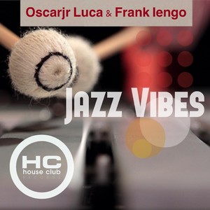 Jazz Vibes (Original Mix)