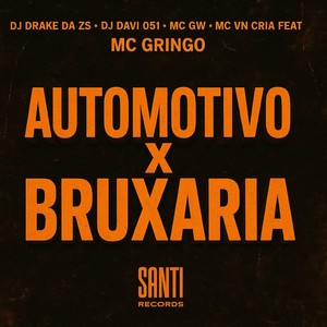 Automotivo x Bruxaria (Explicit)