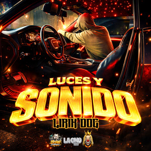 LUCES Y SONIDO (Explicit)