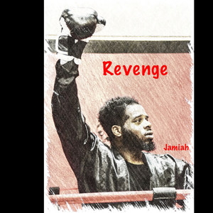 Revenge (Explicit)