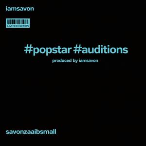 POPSTAR AUDITIONS (Explicit)