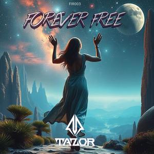 Forever Free (Radio Edit)