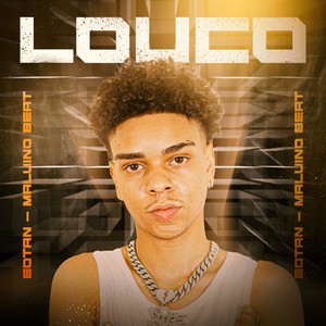 Louco (Explicit)