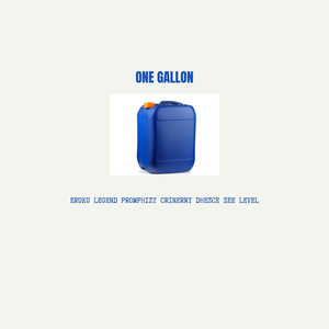 One Gallon (Explicit)