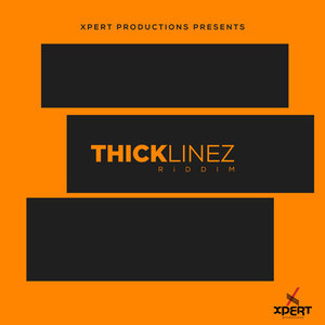 Thick Linez Riddim