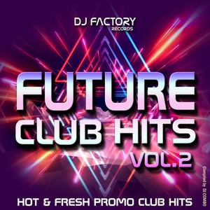 Future Club Hits Vol. 2
