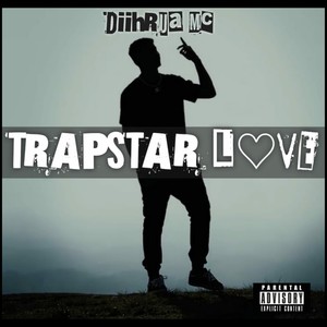 Trapstar Love